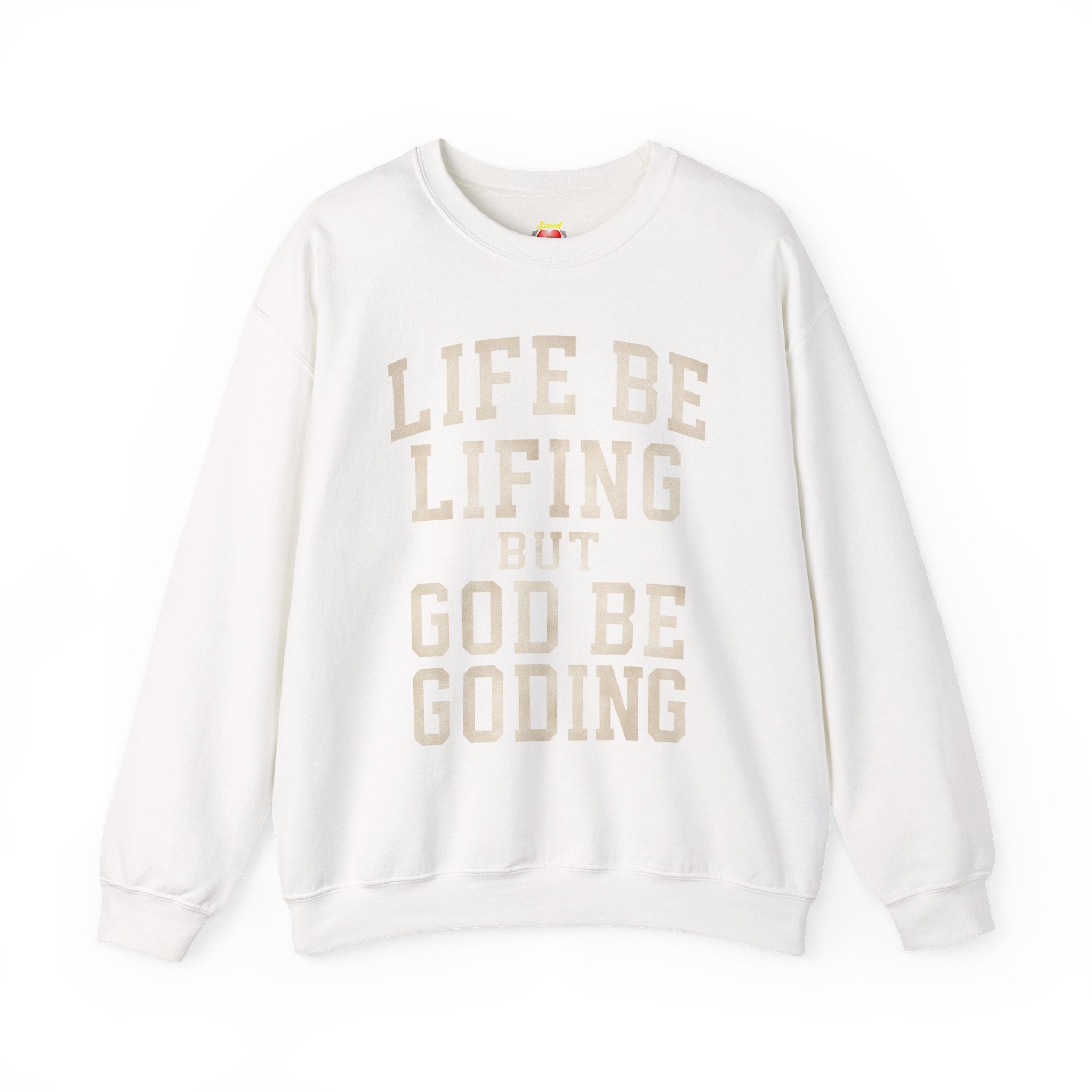 God Be Goding Crewneck