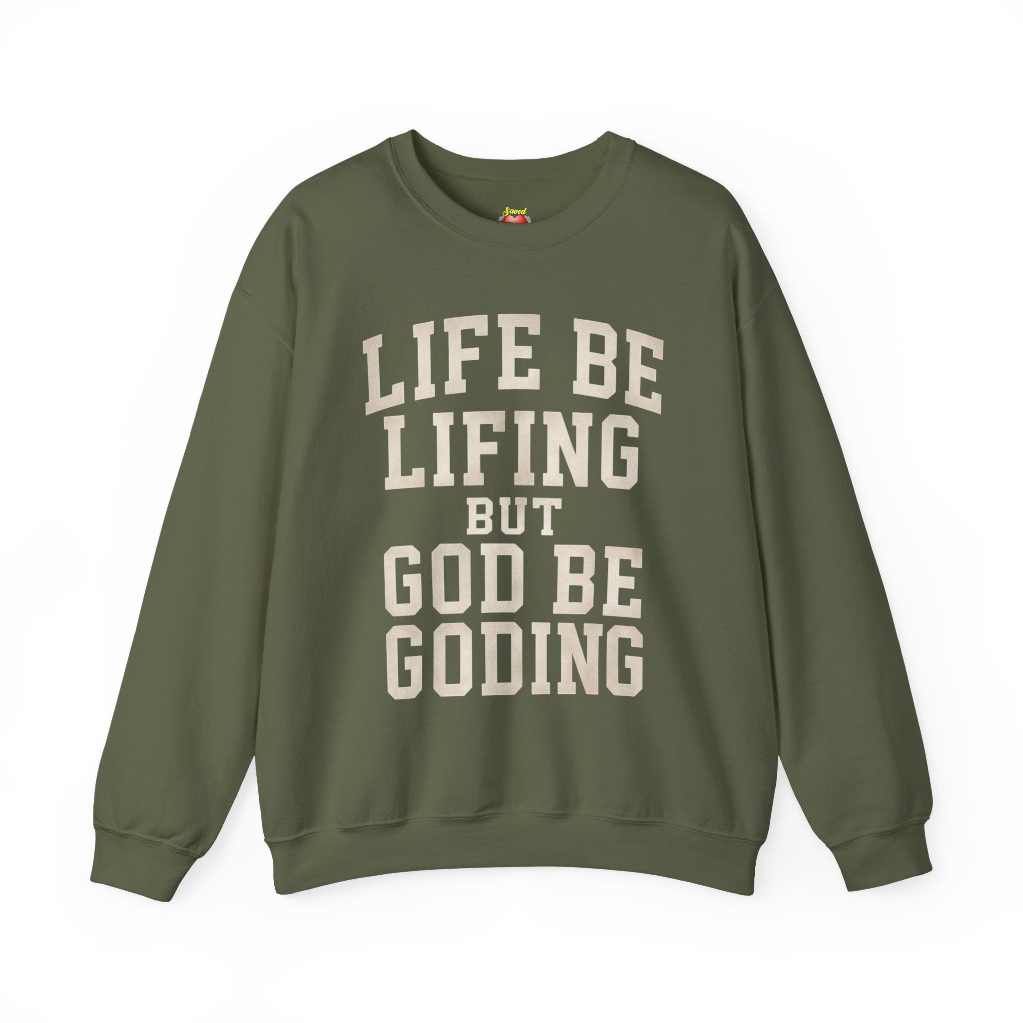 God Be Goding Crewneck